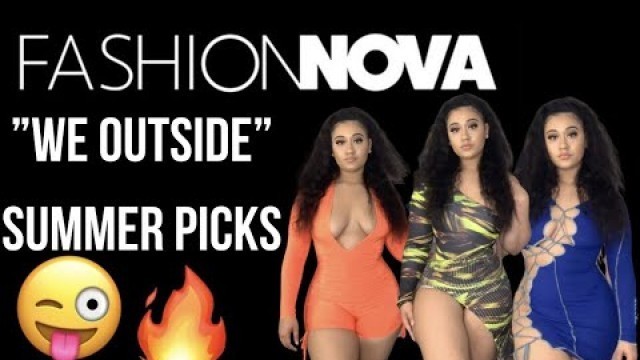 'FASHION NOVA HAUL | WE OUTSIDE 