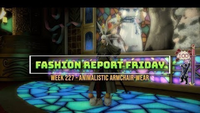 'FFXIV: Fashion Report Friday - Week 227 : Animalistic Armchair-wear'