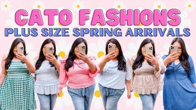 'CATO FASHIONS PLUS SIZE TRY ON HAUL 2022 I NEW ARRIVALS FOR SPRING & SUMMER I PLUS SIZE FASHION 