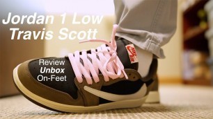 '(Gifted) Jordan 1 Low Travis Scott Unbox Review On-Feet'