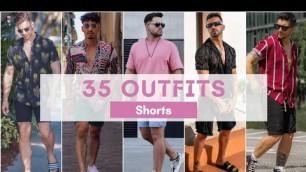 '35 Shorts Outfit Ideas For Men 2022 | Men\'s Fashion | Summer 2022'