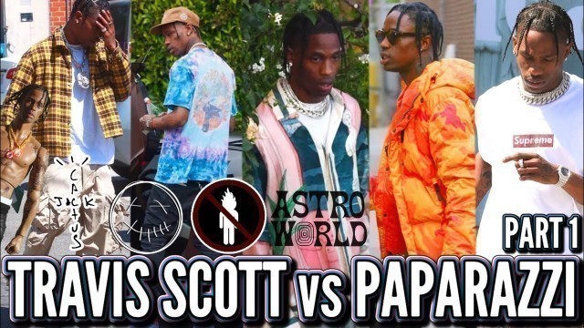 'TRAVIS SCOTT vs PAPARAZZI'