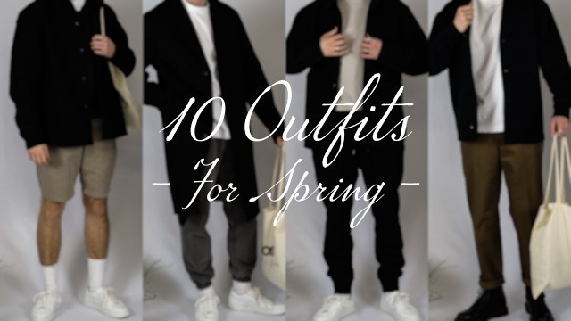 'Spring Lookbook // 10 Outfits For Spring // Spring Outfit Ideas // Men’s Fashion 2021'