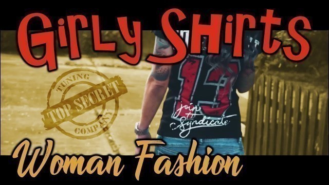 'Girly Shirts 2018 | Women Fashion ✖ Top Secret Tuning'