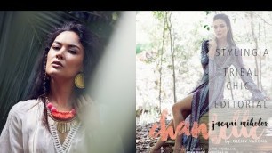 'Styling a Tribal Chic Fashion Editorial'