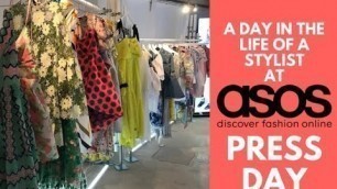 'A Day In The Life Of A Fashion Stylist | Behind The Scenes At ASOS Spring Summer Press Day!'