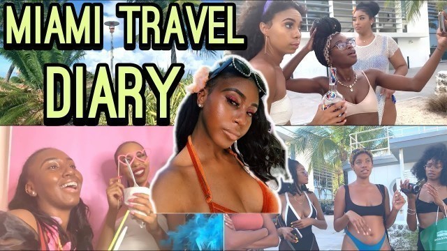 'MIAMI TRAVEL DIARY | SOUTH BEACH, FASHION SHOW, GOT CAUGHT STEALING?!'