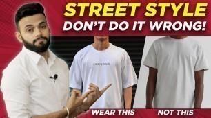 'Street Style Fashion 2022 | Fashion Trends 2022 Men | Men\'s Fashion Tips in Hindi'