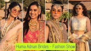 'Huma Adnan Brides | Fashion Show | Beach Luxury Hotel Karachi'