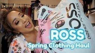 'ROSS SPRING CLOTHING HAUL'