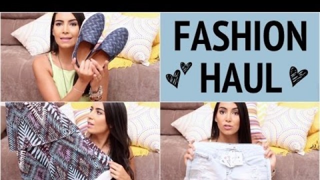 'Fashion Haul ♥'