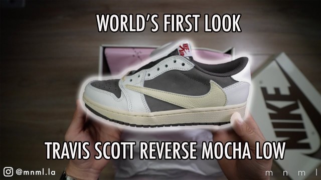 'Travis Scott Jordan 1 Low REVERSE MOCHA : Unboxing and Review'