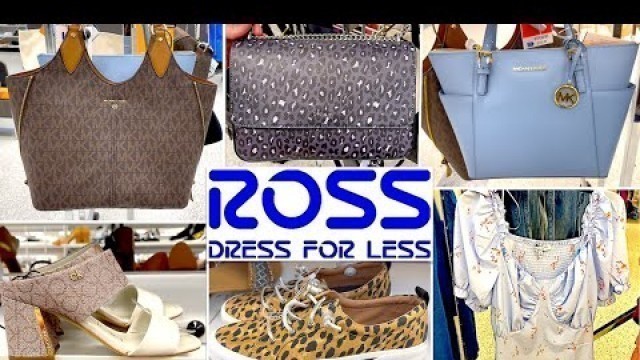 'ROSS DRESS FOR LESS SHOP WITH ME 2022 | DESIGNER HANDBAGS, SHOES, PLUS SIZE CLOTHING, SPRING FINDS'