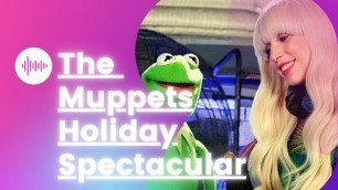 'Lady Gaga & The Muppets | Holiday Spectacular | Full HD'