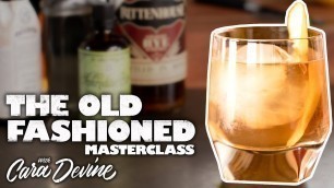 'How to make a delicious Old Fashioned cocktail - Masterclass'