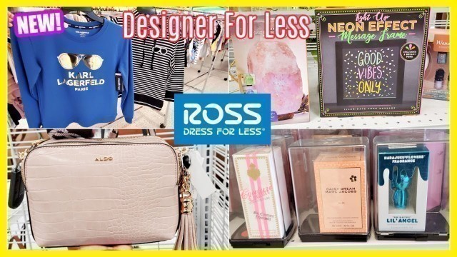 'ROSS DRESS FOR LESS DESIGNER FASHION SHOES * HANDBAGS HOME DECOR COME WITH ME WALKTHROUGH 2021'