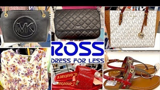 'ROSS DRESS FOR LESS SHOP WITH ME 2022 | DESIGNER HANDBAGS, SHOES, CLOTHING | NEW SPRING FINDS'