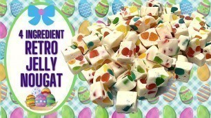 '4 INGREDIENT RETRO JELLY NOUGAT! BRACH\'S PICK A MIX COPYCAT!!'