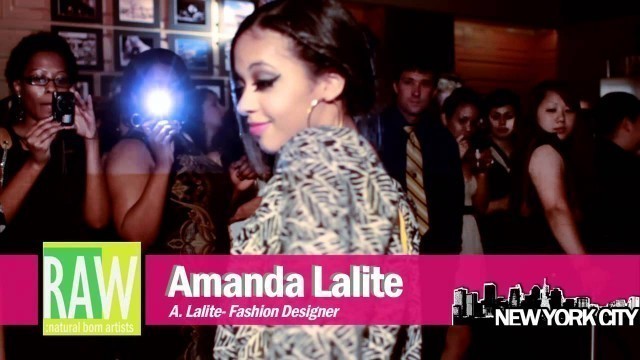 'Amanda Lalite- A. Lalite Design at RAW: New York City \"Interactive\" 06/30/11'