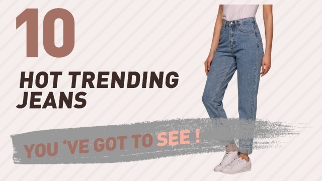 'Jeans 80S, Top 10 Collection // New & Popular 2017'