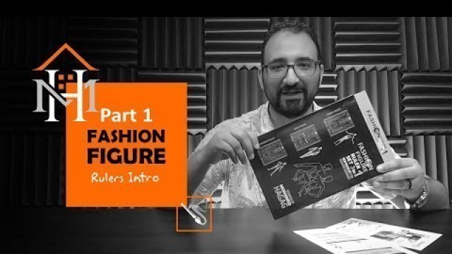 '19 - PART 1 - FIGURE DRAWING - DR. HAGAG FASHION FIGURE RULER - INTRODUCTION'