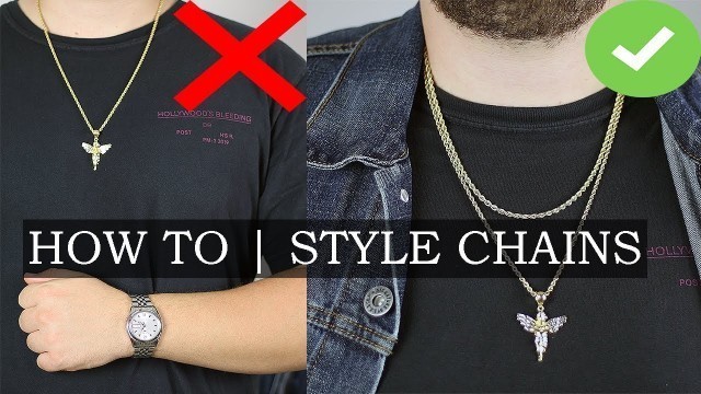 'How To Wear A Chain - 5 Tips | Mens Jewelry Guide Part 3'