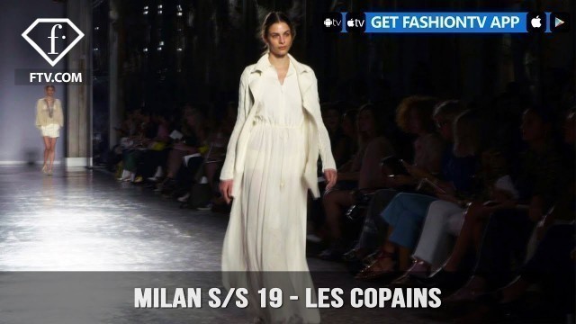 'Milan Fashion Week Spring/Summer 2019 - Les Copains | FashionTV | FTV'