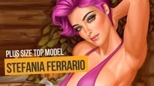 'STEFANIA FERRARIO, PLUS SIZE  MODEL, CURVY MODEL FASHION'