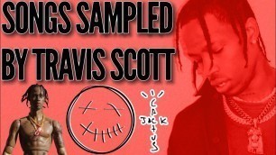 'Samples That Made Travis Scott Songs [PART 1]'