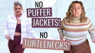 'Breaking Every Plus Size Fashion \"Rule\" For a Week 2 (winter edition)'