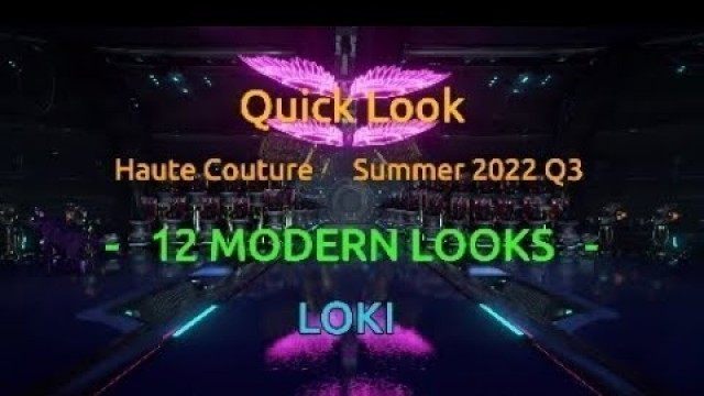 'Loki summer 2022 Q3 Fashion'