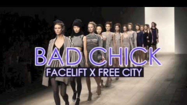 'Bad Chic - Fashion Music (Dedicated to Independent Women)'