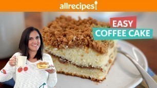 'How to make Easy Old Fashioned Coffee Cake with Cinnamon-Streusel Topping | Allrecipes.com'