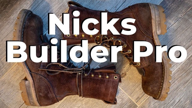 'Nicks Builder Pro Boots - The Best Work Boots For Men'