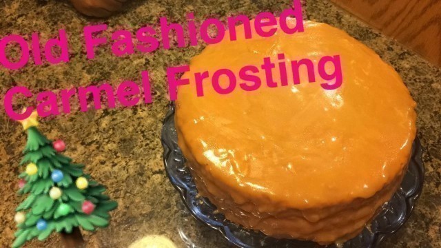 'How to Make: Old Fashioned Carmel Frosting'