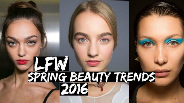 'Wearable Spring/Summer Beauty Trends 2016 (London Fashion Week) | TRENDING EP. 6 | Farah Asif'