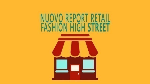 'Report Retail Fashion High Street 2019 - World Capital'