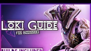 'Easy Loki Guide | Warframe Loki Guide 2021'