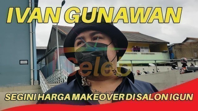 'IVAN GUNAWAN MAKEOVER AYU TINGTING || TRENDSETTER 2021'