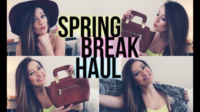 'SPRING BREAK 2015 CLOTHING HAUL!'