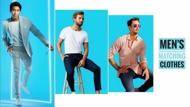 'Men\'s Fashion 2021|| Men\'s Matching Outfit Ideas || Men Shirt, jeans, shoes, watch colour matching'