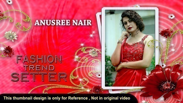 'Anusree Nair Actress | Stylish Fashion trends | New fashion Trend | Celebrity Fashion Trendsetter'