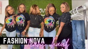 'FASHION NOVA JEANS/DENIM HAUL : Must haves 