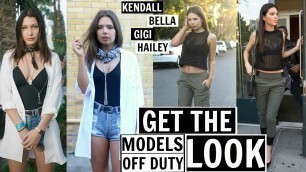 'Get The Look - Models Street Style Steal! Kendall Jenner, Gigi Hadid etc'