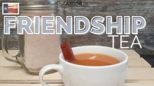 'Old Fashion Spiced tea| Friendship tea #Shorts'