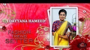 'Dayyana Hameed | Stylish Fashion trendsetter | New fashion Trend | Celebrity Fashion Trend setter'