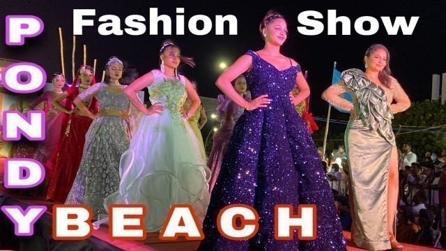 'Beautiful Pondicherry Model’s | Fashion Show in Pondicherry | beach Festival #fashionista 2022'