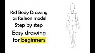 'Kid body drawing fashion model - Fashion drawing - step by step for beginners | pink-space.com'