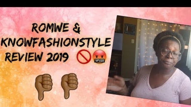 'Romwe & Knowfashionstyle Review 2019'