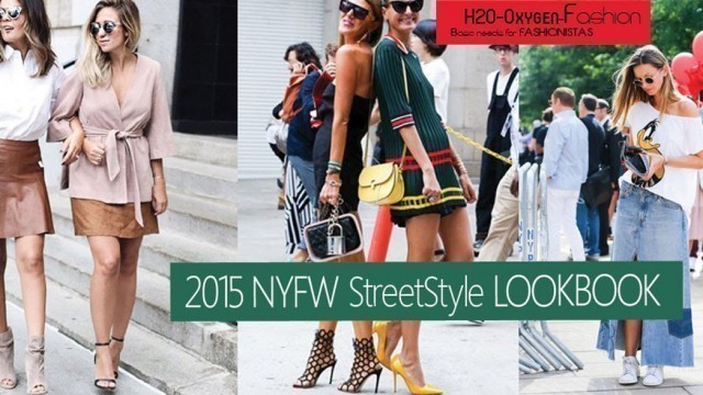 '2015 NYFW Street Style Lookbook (New York Fashion Week)'